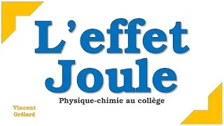 Miniature : L'effet Joule : comment transformer l'électricité en chaleur | Physique-chimie au collège
