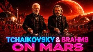 Miniature : TCHAIKOVSKY & BRAHMS on MARS | Classical Music