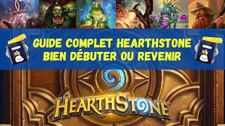 Miniature : Bien débuter ou revenir sur Hearthstone - Guide Complet Débutant et Revenant!
