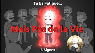 Miniature : Tu Es Fatigué… Mais Pas de la Vie : 6 Signes à Connaître