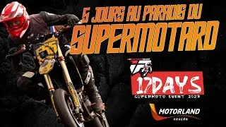 Miniature : Les 17 DAYS - 5 Jours au paradis du Supermotard