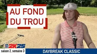 Miniature : AU FOND DU TROU - Saison 2, semaine 3 : Daybreak Classic (Pinehurst No. 2, USA)