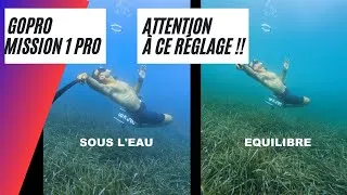 Miniature : GoPro Mission 1 Pro "sous l'eau" : attention à ce réglage important !