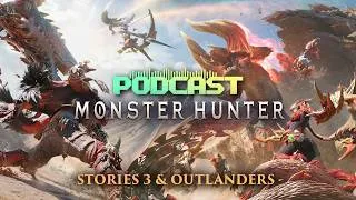 Miniature : Notre avis final sur Monster Hunter Stories 3 et la Preview de Outlanders !! Podcast Monster Hunter