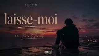 Miniature : LAISSE-MOI POINT FINAL – Ballade Triste Française | Nouveauté 2026
