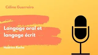 Miniature : #129 Langage oral et langage écrit