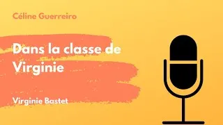 Miniature : #113 Dans la classe de Virginie