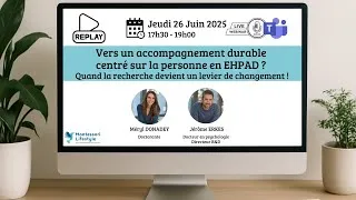 Miniature : Webinaire "Vers un accompagnement durable centré sur la personne en EHPAD ?"