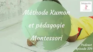 Miniature : Méthode Kumon et pédagogie Montessori