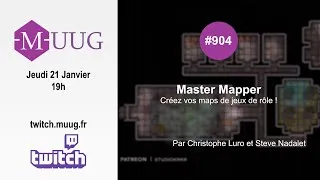 Miniature : MUUG#904 - Master Mapper, par Christophe Luro et Steve Nadalet