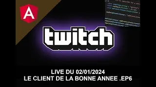 Miniature : Le client de la bonne année .ep6 - Live du 02/01/2024