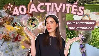 Miniature : 40 idées pour romantiser son quotidien et sortir de la routine ✨