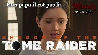 Miniature : Shadow of the Tomb Raider : mon papa il est pas là... (PC FR - 3440x1440 max settings)