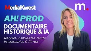 Miniature : L’IA ouvre une nouvelle ère du documentaire chez Ah! Production