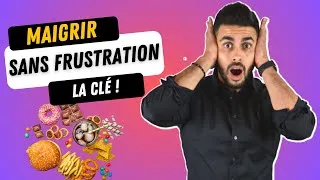 Miniature : Maigrir sans Frustration? La Clé que Vous DEVEZ Connaître!