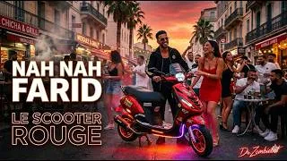 Miniature : 🛵 Nah Nah Farid – Le Scooter Rouge | Summer EDM Anthem ☀️