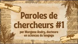 Miniature : Paroles de chercheurs (ep.1)