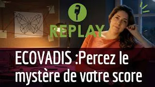 Miniature : EcoVadis : je décrypte vos scorecards en live, pour augmenter vos scores