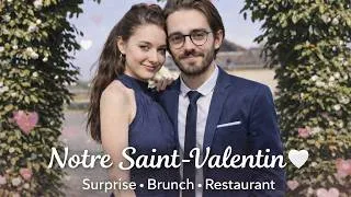 Miniature : Notre Saint-Valentin à la maison + surprise, brunch & resto immersif 🤍