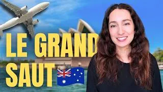 Miniature : Je quitte tout pour l’Australie 🇦🇺