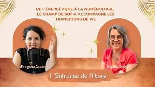 Miniature : Sophie Touyon - Accompagner les transitions de vie avec le Champ de Sofia