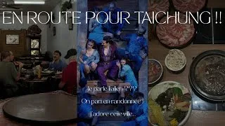Miniature : EN ROUTE POUR TAICHUNG !! Je parle Italien ? On part en randonnée ! J’adore cette ville…