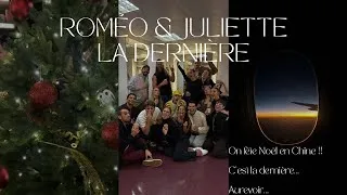 Miniature : ROMÉO & JULIETTE LA DERNIÈRE !! On fête Noël en Chine!! C’est la dernière… Au revoir…