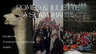 Miniature : ROMÉO & JULIETTE À SHANGHAÏ !!! Dernière ville… Je vous présente quelqu’un… Anxiété…