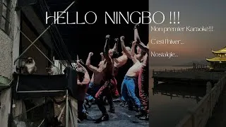 Miniature : HELLO NINGBO !!! Mon premier Karaoké !! C’est l’hiver… Nostalgie…
