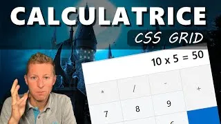 Miniature : Développer l'interface d'une calculatrice avec CSS GRID (2/2)