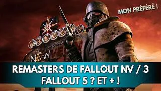 Miniature : Fallout New Vegas / 3 en Remasters, Fallout 5 annoncé ? et bien + !