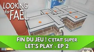 Miniature : Looking For Fael FR : Fin du Jeu, c'était Super 👌 | Ep. 2 - Let's Play