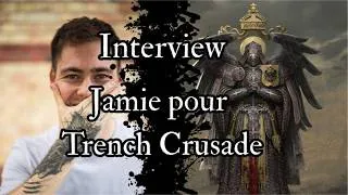 Miniature : Trench Crusade en coulisses — Jamie Parsons (gérant de Factory Fortress) répond à tout 🔥