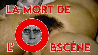 Miniature : La mort de l'Obscène (ft. Roger Scruton)