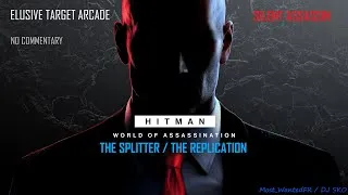Miniature : HITMAN World Of Assassination - "The Splitter" LVL 1 & 2 - Elusive Target Arcade - Silent Assassin