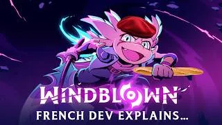 Miniature : Explaining Windblown (French Game Dev Tries to Speak English)