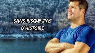 Miniature : Pas de risque, pas d'histoire - Motivation