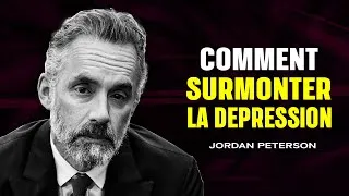 Miniature : Ces conseils de Jordan Peterson pourront changer ta vie. COMMENT SURMONTER LA DÉPRESSION