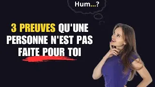 Miniature : 3 preuves qu'une personne n'est pas faite pour toi