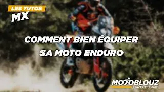 Miniature : TUTO MX : Comment bien équiper sa moto enduro ?