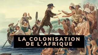 Miniature : LA COLONISATION DE L'AFRIQUE