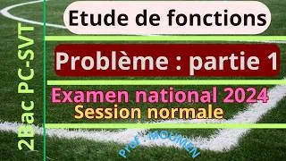 Miniature : Problème_Partie 1 ||Session Normale 2024||2Bac PC/SVT