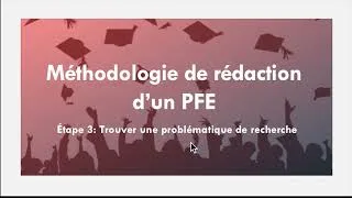 Miniature : PFE: trouver et rédiger une bonne #problématique : + Exemples
