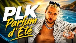 Miniature : PLK – Parfum d’Été (SON 2026) ☀️ HIT SUMMER VIBES