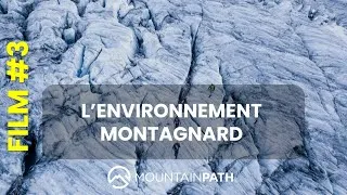 Miniature : Mountain Path - L'univers de la haute montagne, pour appréhender la complexité du monde