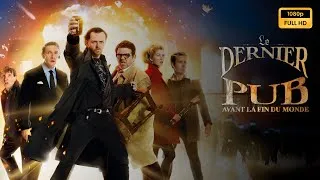 Miniature : Le Dernier Pub avant la fin du monde (2013) film complet en français revue et faits