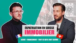 Miniature : EXPATRIATION EN SUISSE - ACHAT IMMOBILIER & FINANCEMENT