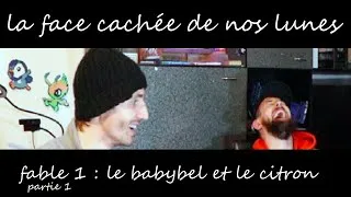 Miniature : la face cachée de nos lunes : épisode 1 partie 1
