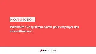 Miniature : Webinaire : Ce qu'il faut savoir pour employer des intermittent·es !