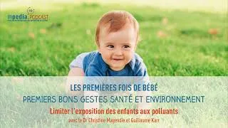 Miniature : Premiers bons gestes santé & environnement - Limiter l'exposition des enfants aux polluants